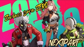 gameplay ZENLESS ZONE ZERO next part .masih betah sama game ini