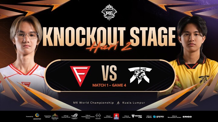 [ID] M6 Knockout Stage Hari 2 | FNATIC ONIC PH VS FALCON ESPORTS | Game 4