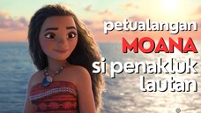 FULL SPOILER | MOANA | GADIS PENYELAMAT PULAU DARI KUTUKAN