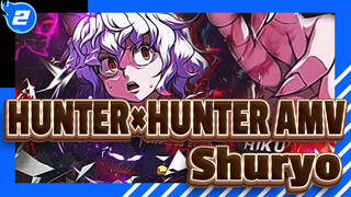 [HUNTER×HUNTER AMV] Shuryo / The End 2: Infinite Hunting_2