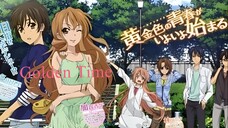 [Golden Time] SUB Indo E1