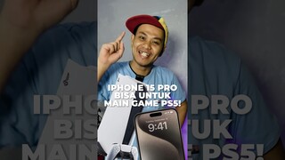 Sekarang Pake iPhone 15 Pro Bonus Main Game PlayStation 5!