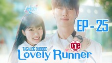 Lovely Runner - EP25 Tagalog Dubbed HQ