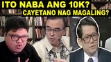 CAYETANO MAY PASABOG! ITO NABA ANG 10K? REACTION VIDEO
