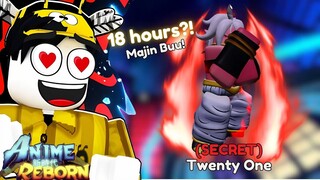 Anime Reborn | 18 HOURS GRIND PARA SA FIRST SECRET MAJIN BUU!