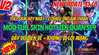 Hướng Dẫn Mod Full Skin Liên Quân Mùa 19 Mới Nhất Có Hiệu Ứng Âm Thanh