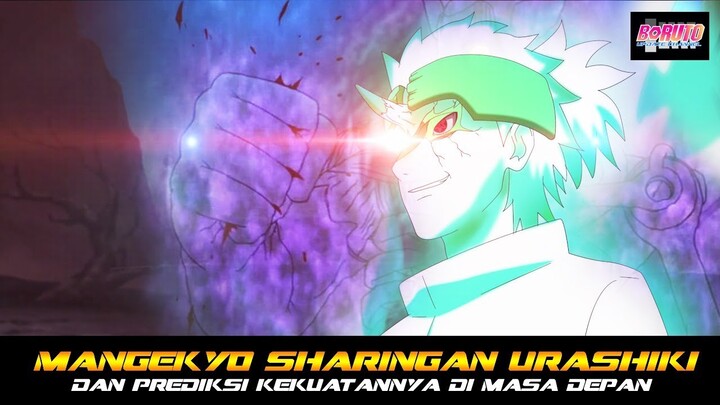 MANGEKYO SHARINGAN URASHIKI DAN PREDIKSI KEKUATAN URASHIKI DI MASA DEPAN