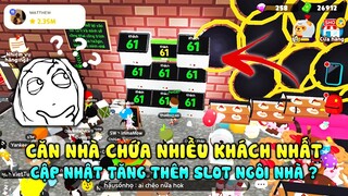 PLAY TOGETHER | CĂN NHÀ ĐÔNG KHÁCH NHẤT LẦN ĐẦU GẶP, CẬP NHẬT TĂNG SỐ LƯỢNG KHÁCH ?