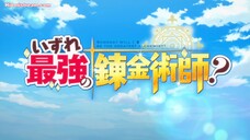 Izure Saikyou no Renkinjutsushi? Episode 6 Subtitle Indonesia