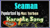 Seaman by Max Surban Karaoke Version- Minus One- Karaoke Cover