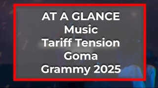 音樂/關稅張力/戈馬/格萊美 2025