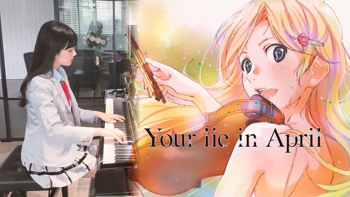 It's April...Again | Piano | Your Lie in April 四月は君の嘘 | Shigatsu wa Kimi no Uso | 四月是你的謊言