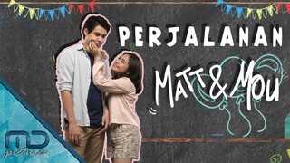 Matt & Mou - Perjalanan Penuh Kasih Sayang