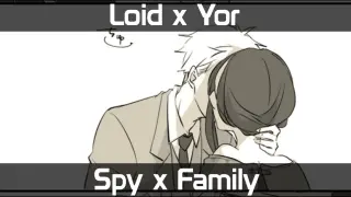 Loid x Yor - Tired Loid [SpyXFamily]