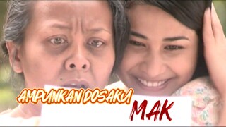 Ampunkan Dosaku Mak