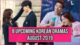 8 Upcoming Korean Dramas Release In August 2019