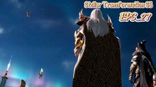 Stellar Transformation S5 EPS 27 Sub Indo