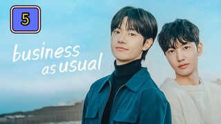 🇰🇷 (EngSub) Busi ness  As  U sual Episode 5