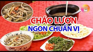 Cháo lươn thơm ngon chuẩn vị - Sống khỏe mỗi ngày - Món ngon VietNamR