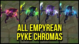 All Empyrean Pyke Chromas | League of Legends