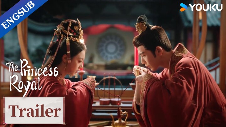 [ENGSUB] EP01-04 Trailer: The mid-age princess turns back to 18 years old | The Princess Royal|YOUKU