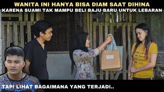 ISTRI INI HANYA BISA SABAR & PASRAH SAAT DIHINA KARENA SUAMI TAK MAMPU BELI BAJU BARU UNTUK LEBARAN!