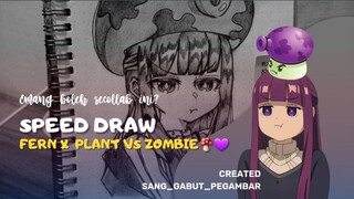 [ Speed Draw ] FERN x JAMUR PLANT vs ZOMBIE? GIMANA HASILNYA YA!? 🍄💜  || Draw fanart my style