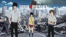 Terror In Resonance [SUB INDO] || OPENING