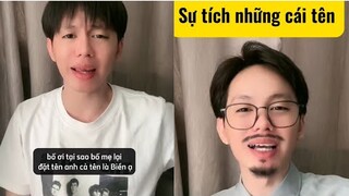 Sự tích những cái tên của bố mẹ đặt | Hoàng Hiệp