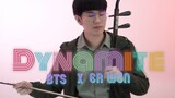 [Music][Re-creation]Erhu performance of <Dynamite>|BTS