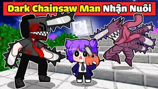 NABEE EM BÉ ĐƯỢC DARK CHAINSAW MAN NHẬN NUÔI TRONG MINECRAFT*NABEE DARK CHAINSAW MAN 👶😈