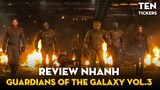 Review Cực Nhanh Guardians Of The Galaxy VOL. 3 - Đoạn Kết Có Trọn Vẹn? | Ten Tickers