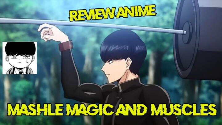 Review anime mashle