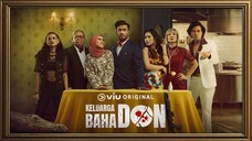 Keluarga Baha Don ~Ep10~AKHIR