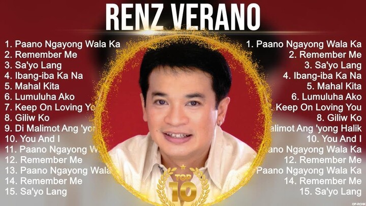 Renz Verano Greatest Hits ~ Best Songs Tagalog Love Songs  Nonstop