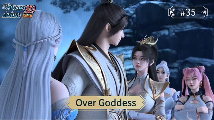 Over Goddess Episode 35 Sub Indo