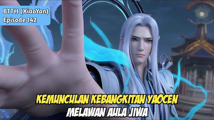 Kebangkitan YaoChen Melawan Aula Jiwa