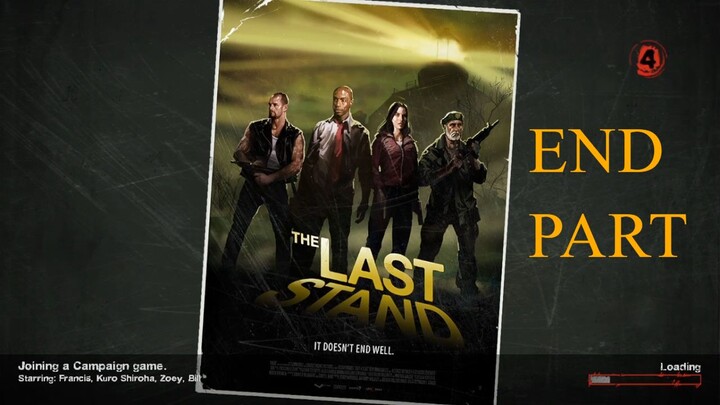 Left 4 Dead 2 #End Part - The Last Stand