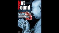Not Found - 10 Scariest Episodes Selected by Monks! Vol.2
