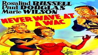 Never Wave at a WAC (1953) - Sub Indo | Full Movie