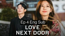 Love Next Door Ep 4 Eng Sub