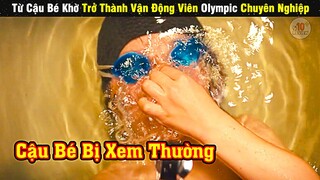 Review Phim Hay Từ Cậu Bé Bị Xem Thường Trở Thành Vận Động Viên Huyền Thoại | Tóm Tắt Phim