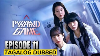 Pyramid Game Episode 11 Tagalog Dubbed