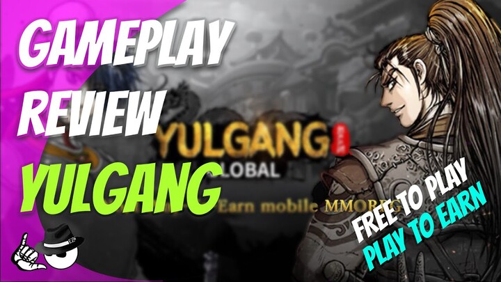 YULGANG Global - Gameplay Review