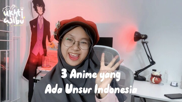 Ada Indonesia di Anime Ini!!