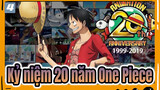 Kỷ niệm 20 năm One Piece! | Siêu cảm động_4