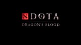 DOTA: Dragon's Blood Episode 1 Dubbing Indonesia