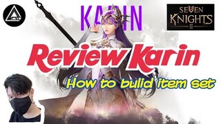 Seven Knights 2 Thailand : Hero Review Red Rank" Karin " อธิบายละเอียด+การใส่Set Item