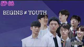 🇰🇷BEGINS YOUTH EP 08(engsub)2024