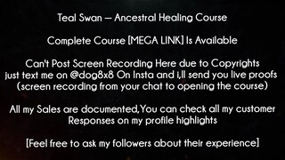 Teal Swan  Ancestral Healing Course download